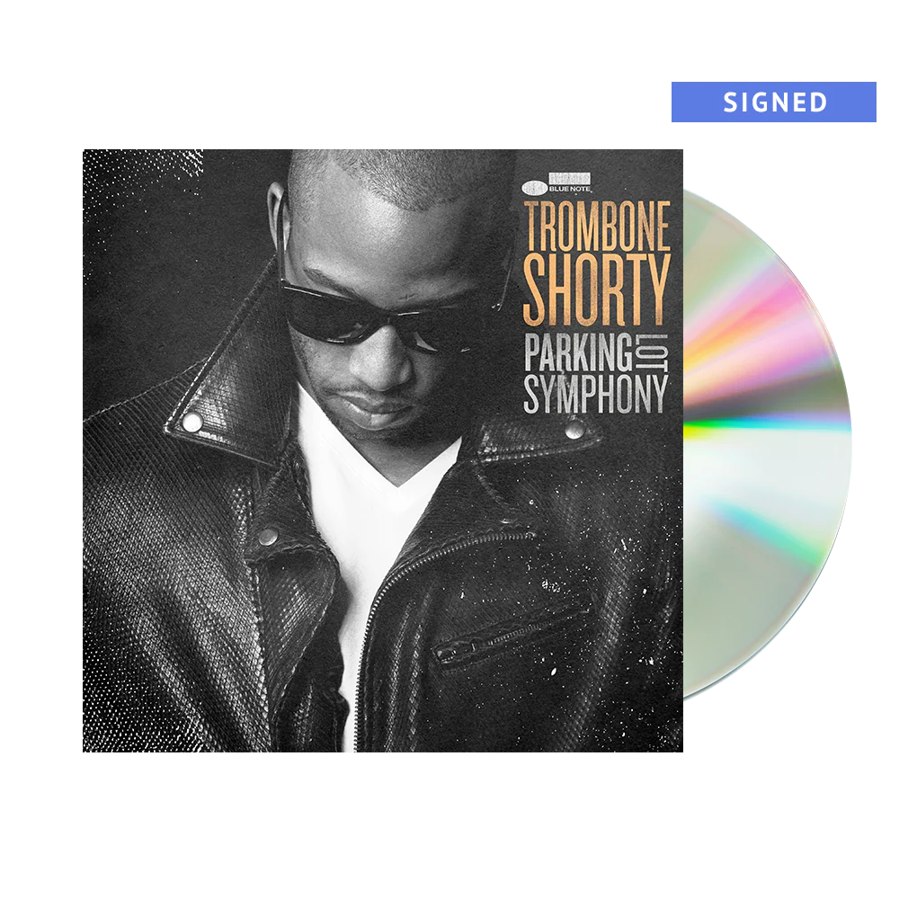 Trombone Shorty - Parking Lot Symphony Signed CD